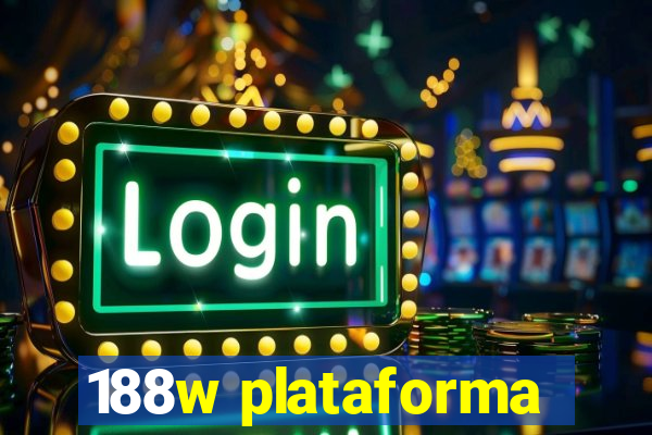 188w plataforma